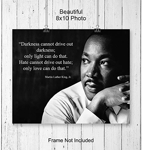 מרטין לותר קינג ג'וניור החושך ציטוט אמנות קיר הדפס - מוכן למסגרת צילום - תפאורה ביתית - עושה מתנה חינוכית נהדרת לבתי ספר ומורים - MLK מעוררי השראה ומוטיבציה