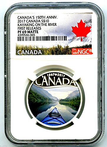 2017 קנדה הוכחת כסף 150 שנה קיאקים על הנהר משחררים לראשונה את מט 10 $ PF69 NGC